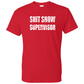 Shit Show Supervisor Classic Tee